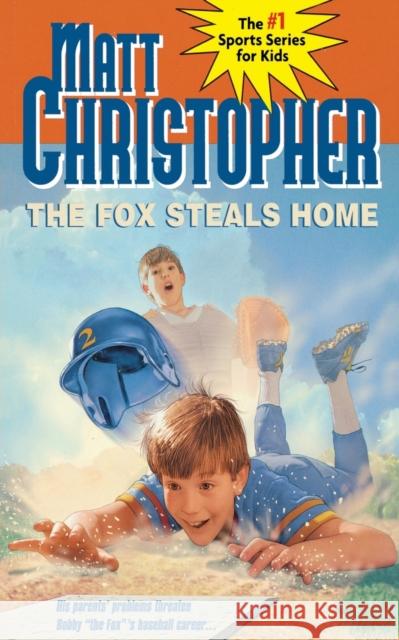 The Fox Steals Home Matt Christopher Larry A. Johnson Matthew F. Christopher 9780316139861 Little Brown and Company