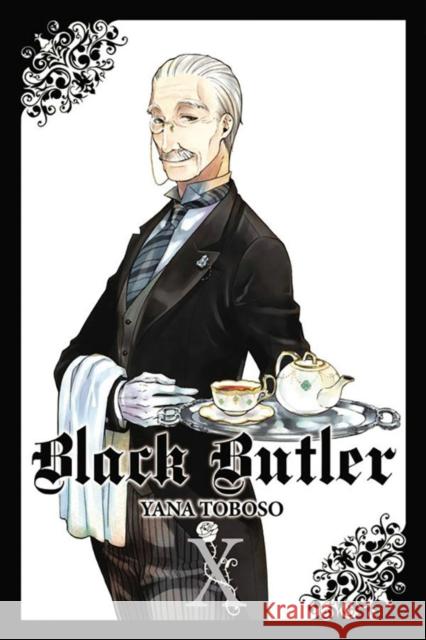 Black Butler, Vol. 10 Yana Toboso 9780316189880
