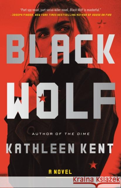 Black Wolf Kent, Kathleen 9780316280211
