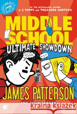 Ultimate Showdown James Patterson Julia Bergen 9780316322119 Little Brown and Company