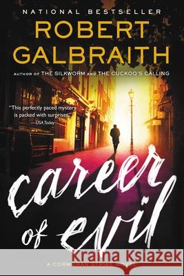 Career of Evil Robert Galbraith 9780316352451 Mulholland Books