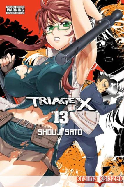 Triage X, Vol. 13 Shouji Sato 9780316439671