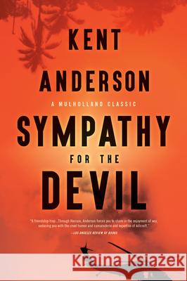 Sympathy for the Devil Kent Anderson 9780316489485 Mulholland Books