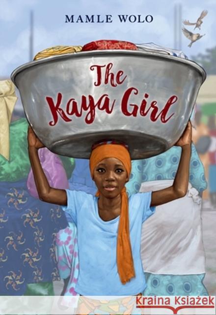 The Kaya Girl Mamle Wolo 9780316703895 Little, Brown Books for Young Readers