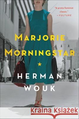 Marjorie Morningstar Herman Wouk 9780316955133
