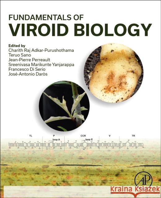 Fundamentals of Viroid Biology  9780323996884 Elsevier Science & Technology