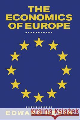 The Economics of Europe E Nevin 9780333516324 0