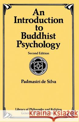 An Introduction to Buddhist Psychology Padmasiri d 9780333556825 Palgrave MacMillan
