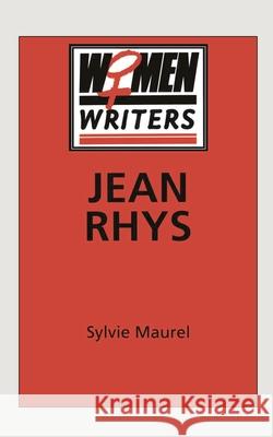 Jean Rhys Sylvie Maurel 9780333683941