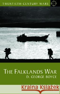 Falklands War Boyce, George 9780333753965