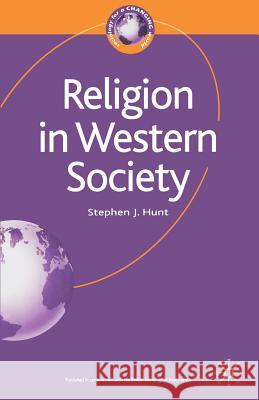 Religion in Western Society S Hunt 9780333945926 0
