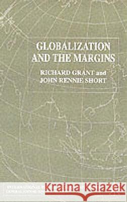 Globalization and the Margins R Grant 9780333964323 0