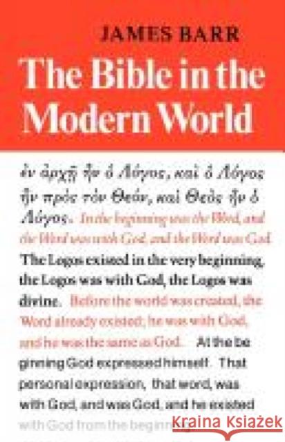 Bible in the Modern World Barr, James 9780334001133 Trinity Press International