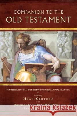 Companion to the Old Testament Hywel Clifford Douglas Earl Ryan P. O'Dowd 9780334053934 SCM Press