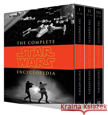 The Complete Star Wars(r) Encyclopedia Sansweet, Stephen J. Hidalgo, Pablo 9780345477637