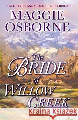 The Bride of Willow Creek Maggie Osborne 9780345484802 Ballantine Books
