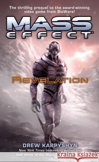 Mass Effect: Revelation Drew Karpyshyn 9780345498168 Del Rey Books