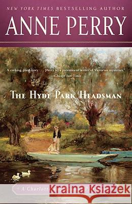 The Hyde Park Headsman Anne Perry 9780345514158