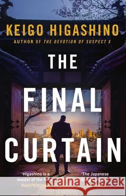 The Final Curtain Keigo Higashino 9780349146317