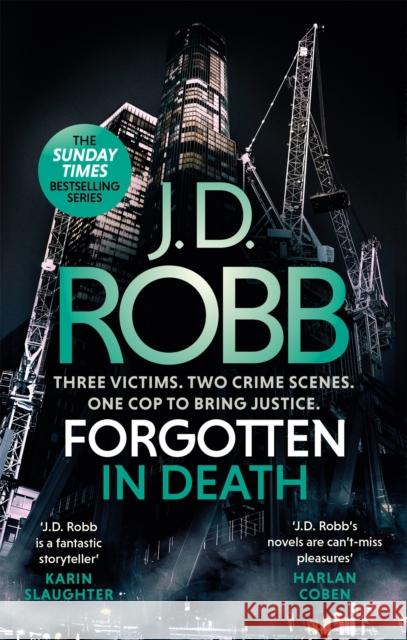 Forgotten In Death: An Eve Dallas thriller (In Death 53) J. D. Robb 9780349426327 Little, Brown Book Group