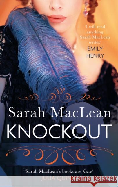 Knockout: A passionate opposites-attract Regency romance Sarah MacLean 9780349429656