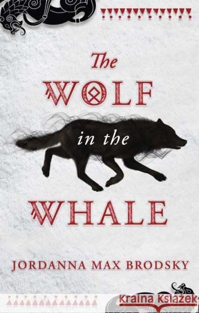 The Wolf in the Whale Jordanna Max Brodsky 9780356512600 Little, Brown Book Group
