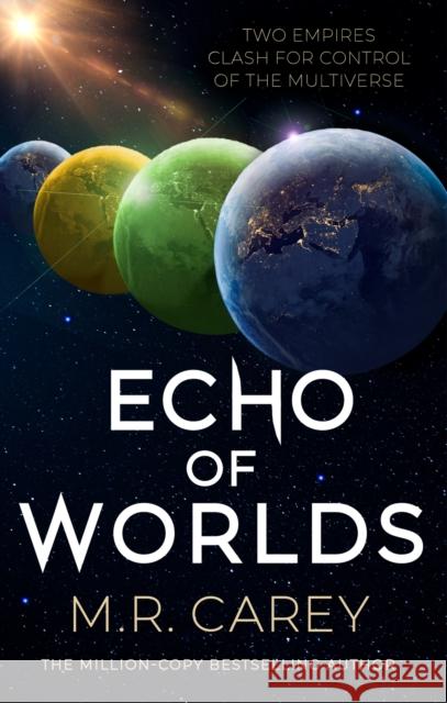 Echo of Worlds: Book Two of the Pandominion M. R. Carey 9780356518053 Little, Brown Book Group