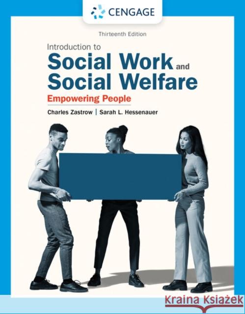 Empowerment Series: Introduction to Social Work and Social Welfare: Empowering People Zastrow, Charles 9780357623398