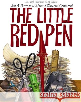 The Little Red Pen Janet Stevens Susan Stevens Crummel 9780358137306