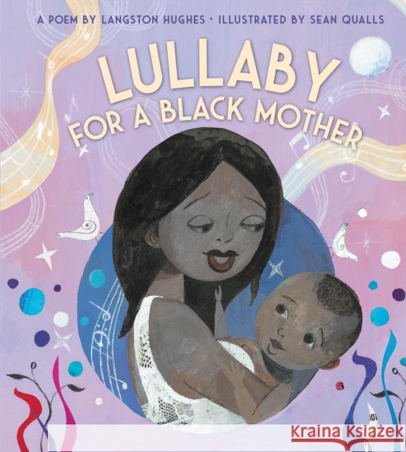 Lullaby (for a Black Mother) Board Book Hughes, Langston 9780358566151 Houghton Mifflin