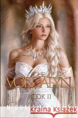 The Vordalyn: Book Two Michael T. Payne 9780359159987