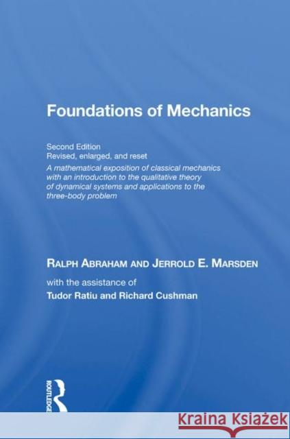 Foundations of Mechanics (on Demand Printing of 30102) Abraham, Ralph 9780367005092 CRC Press