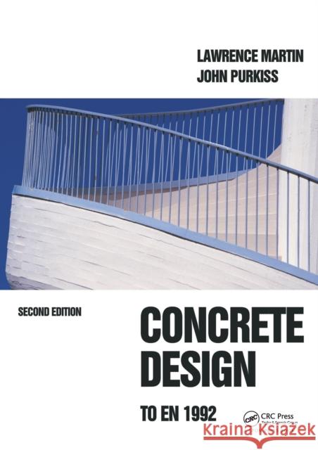 Concrete Design to En 1992 Martin, L. H. 9780367091835 CRC Press