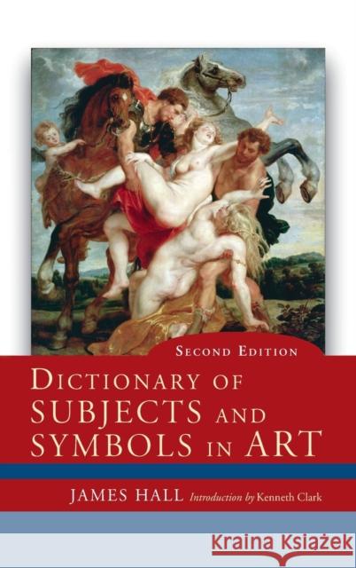 Dictionary of Subjects and Symbols in Art James Hall 9780367097059