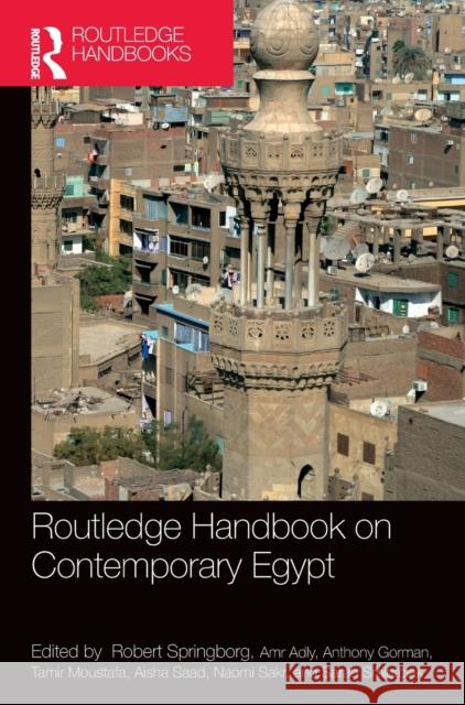 Routledge Handbook on Contemporary Egypt Robert Springborg 9780367179014