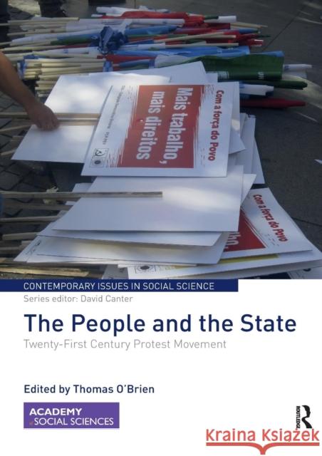 The People and the State: Twenty-First Century Protest Movement Thomas O'Brien 9780367234812 Routledge