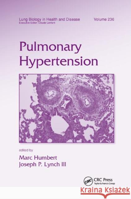 Pulmonary Hypertension Marc Humbert Joseph P. Lynch 9780367385422