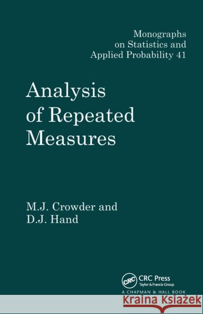 Analysis of Repeated Measures Martin J. Crowder David J. Hand 9780367450847