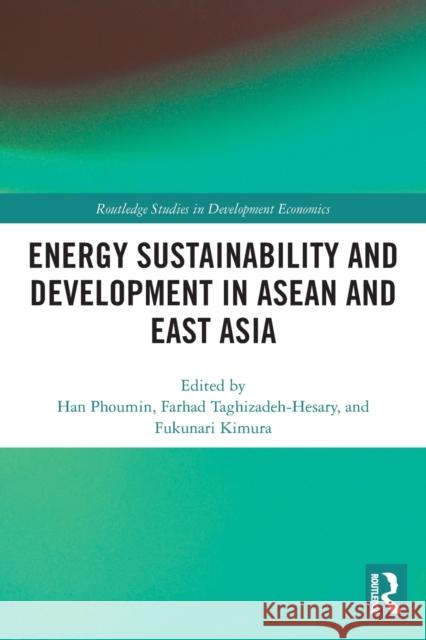 Energy Sustainability and Development in ASEAN and East Asia  9780367518882 Routledge