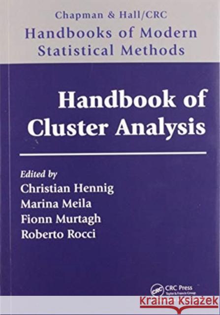 Handbook of Cluster Analysis Christian Hennig Marina Meila Fionn Murtagh 9780367570408