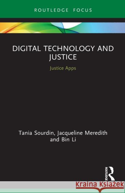 Digital Technology and Justice: Justice Apps  9780367650186 Routledge