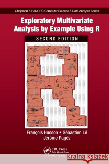 Exploratory Multivariate Analysis by Example Using R Francois Husson Sebastien Le J 9780367658021