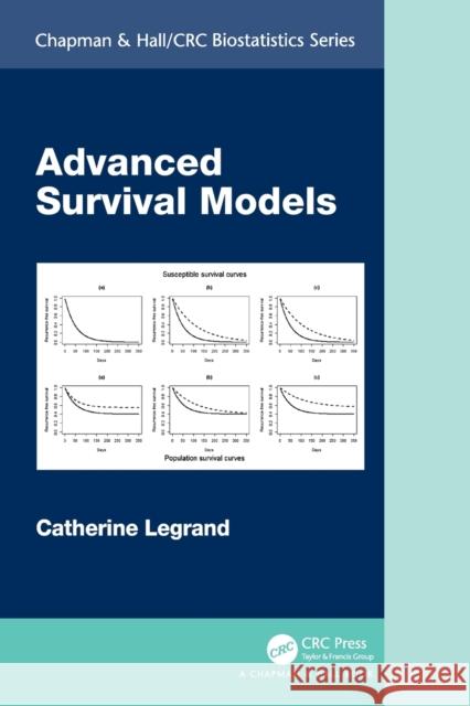 Advanced Survival Models Catherine Legrand 9780367715366