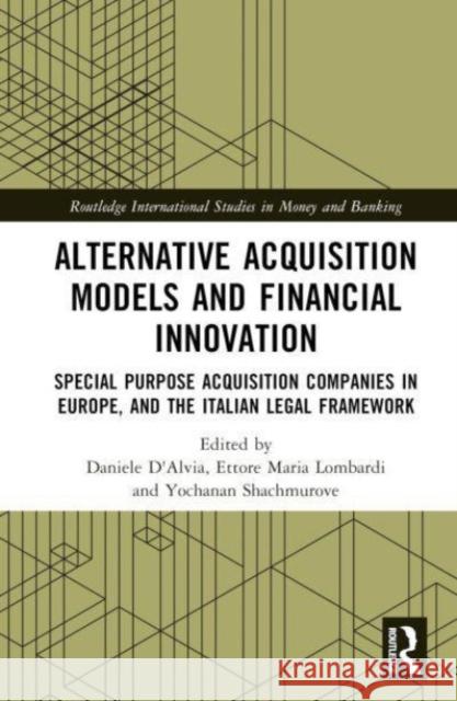 Alternative Acquisition Models and Financial Innovation  9780367769314 Taylor & Francis Ltd