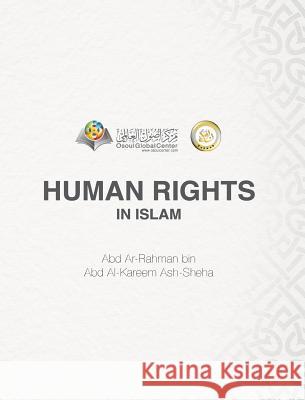 Human Rights In Islam Hardcover Version Osoul Center 9780368783340