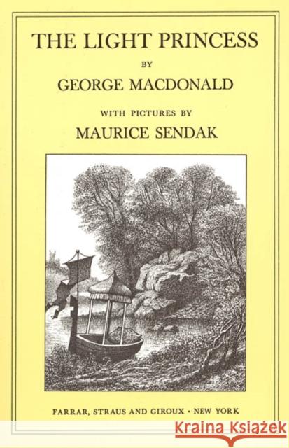 The Light Princess George MacDonald Maurice Sendak 9780374444587 Farrar Straus Giroux