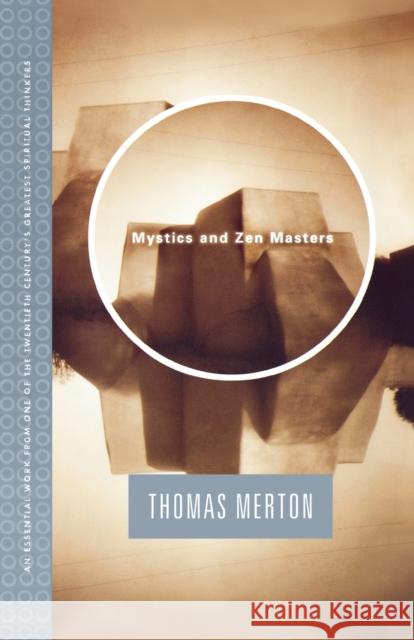 Mystics and Zen Masters Thomas Merton 9780374520014 Farrar Straus Giroux