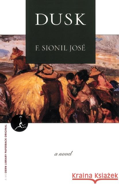 Dusk: A Novel F. Sionil Jose 9780375751448 Random House USA Inc
