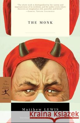 The Monk Lewis, Matthew Gregory 9780375759161 Modern Library