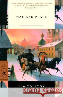 War and Peace Leo Tolstoy Constance Garnett A. N. Wilson 9780375760648 Modern Library